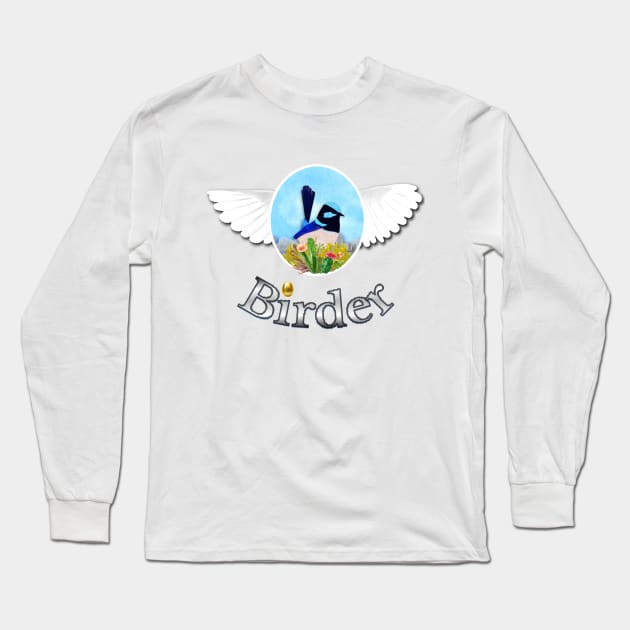 Birder, Bird Lover Long Sleeve T-Shirt by KC Morcom aka KCM Gems n Bling aka KCM Inspirations